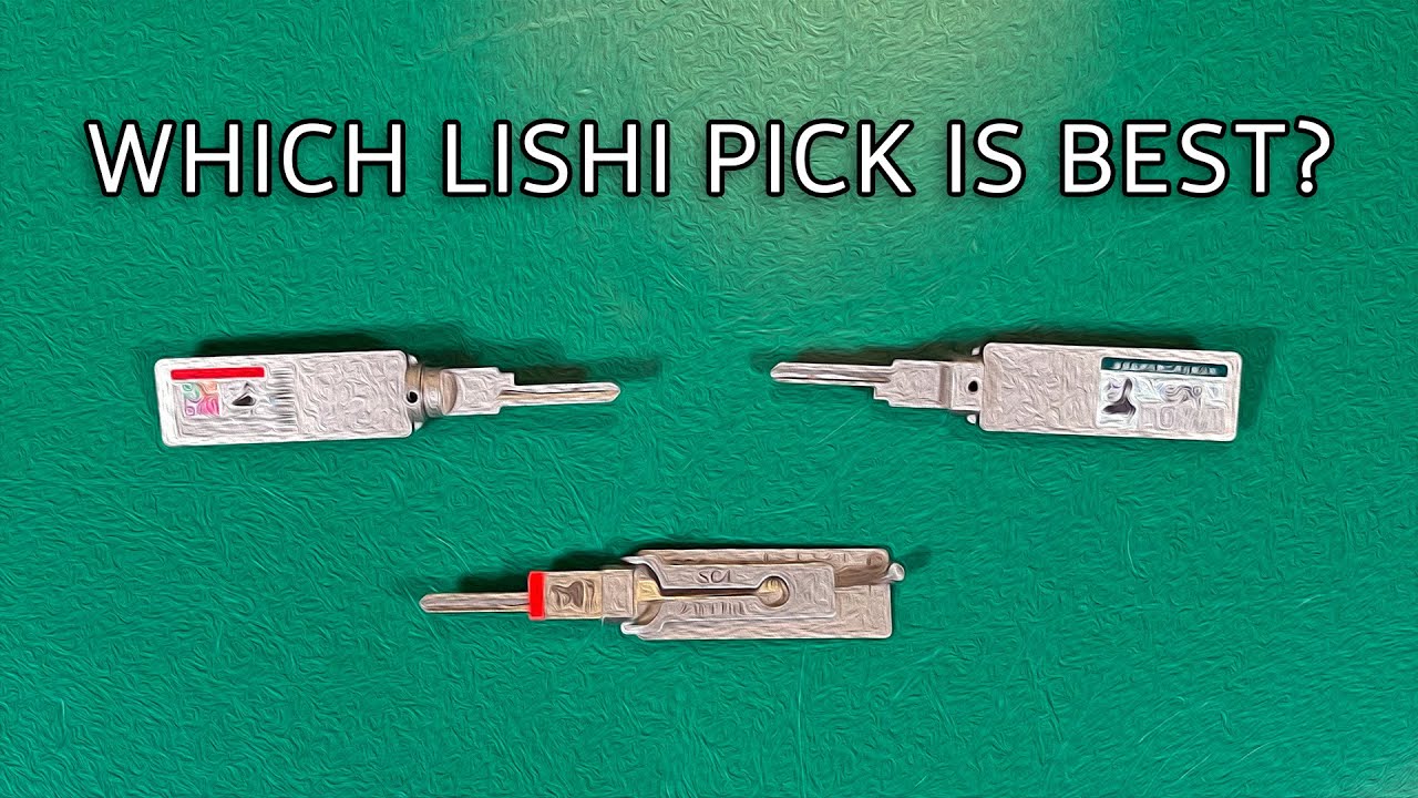Which Lishi is Best?